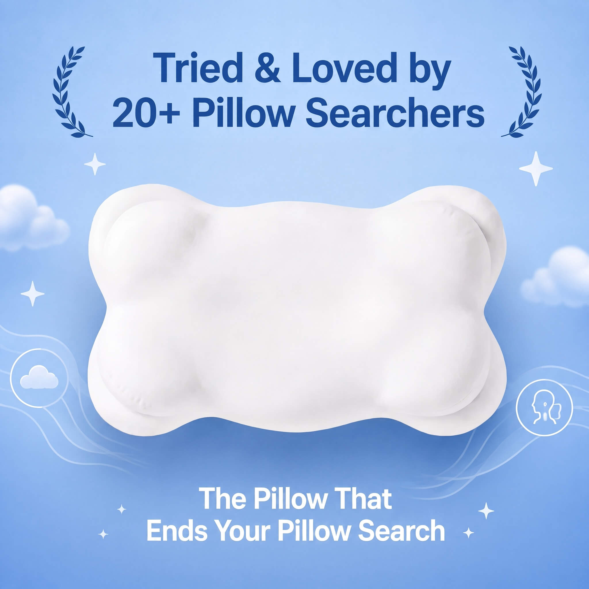 Cloud Cradle Pillow — tried and loved by 20+ pillow searchers, the pillow that ends your pillow search